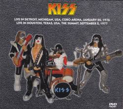 Kiss : Detroit 1976 & Houston 1977